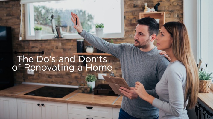 The Do's and Don'ts of Renovating a Home