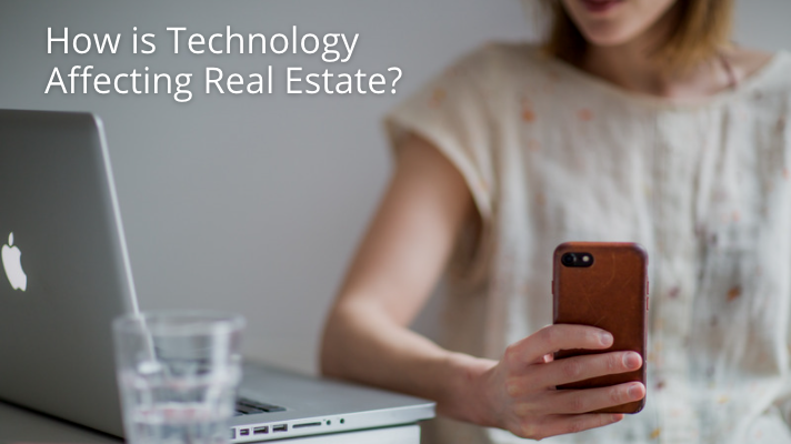 How is technology affecting real estate?
